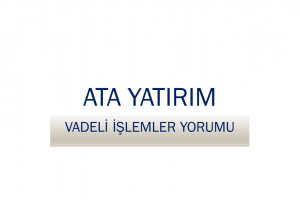 Sözleşmelerin yeni güne pozitif açılış ile başlayacağını düşünüyoruz