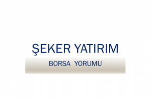 BİST'in de yurtdışına paralel haftaya satıcılı bir seyirle başlamasını beklemekteyiz. 