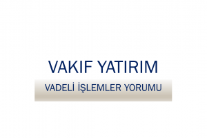Aralık Vadeli BIST 30 Kontratı 115.425 seviyesinden kapanan kontratın güne 115.700 üzerine yükselerek başlamasını bekliyoruz. 